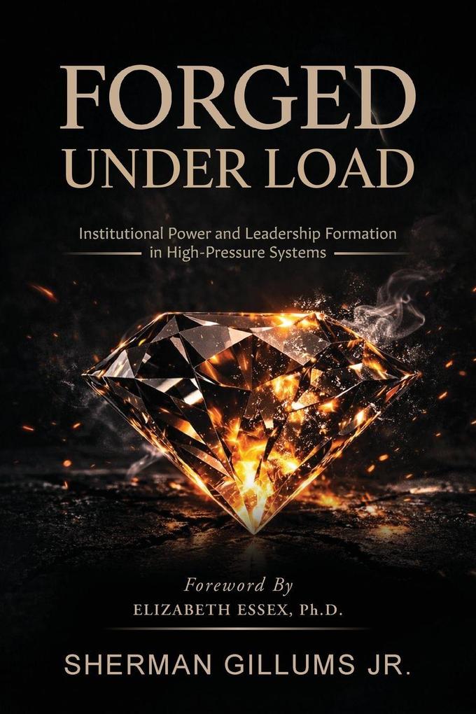 Forged Under Load