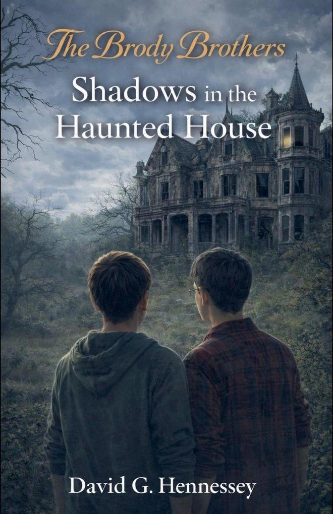 Shadows in the Haunted House