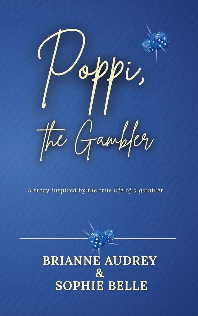 Poppi the Gambler