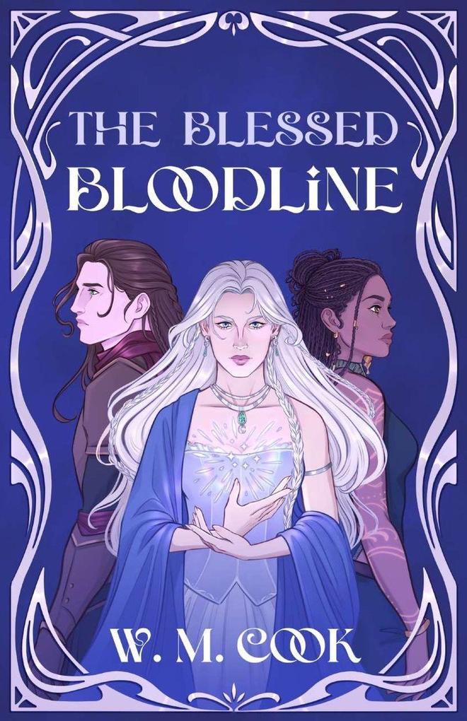 The Blessed Bloodline