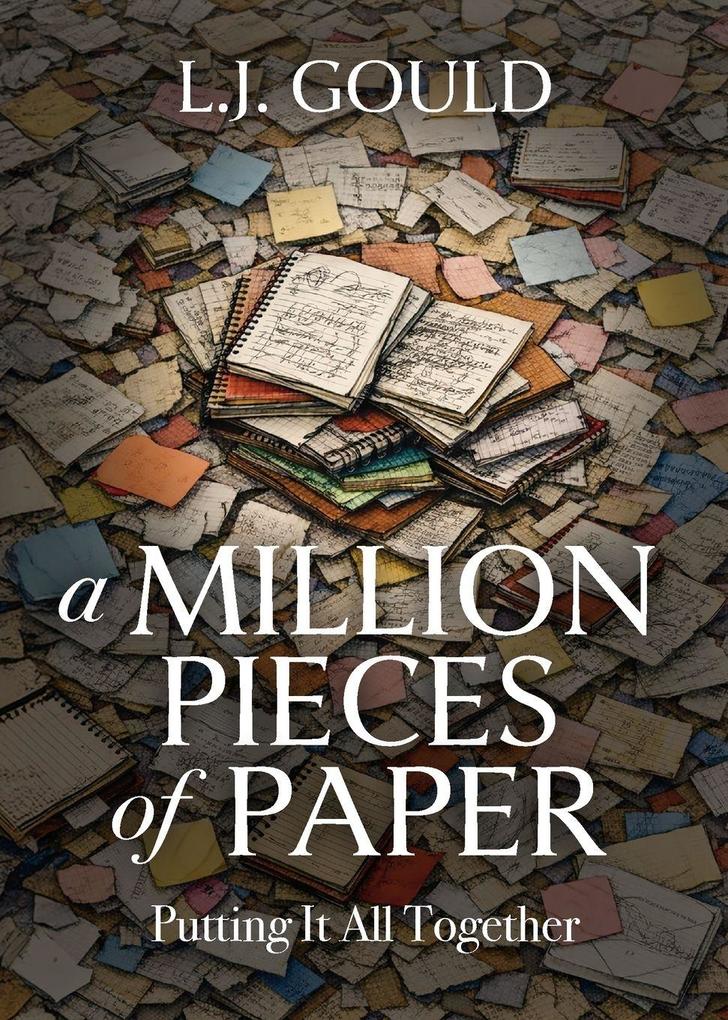 A Million Pieces of Paper