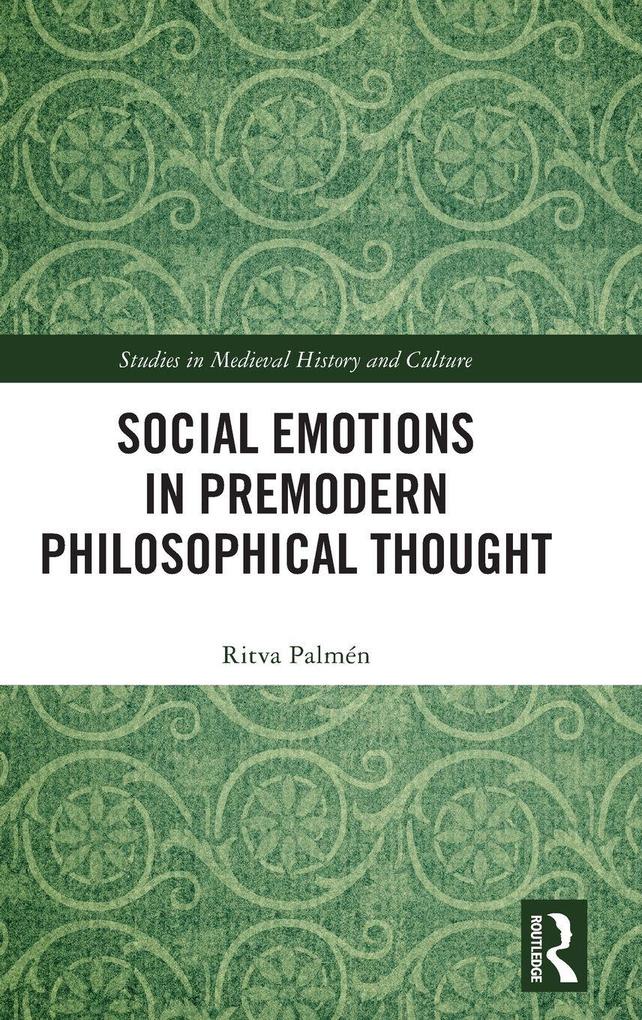 Social Emotions in Premodern Philosophical Thought