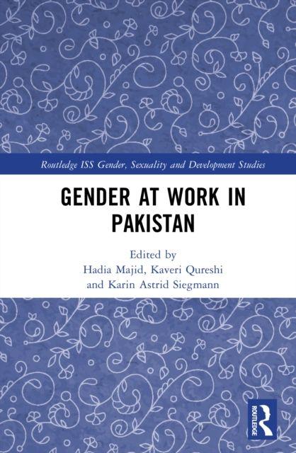 Gender at Work in Pakistan