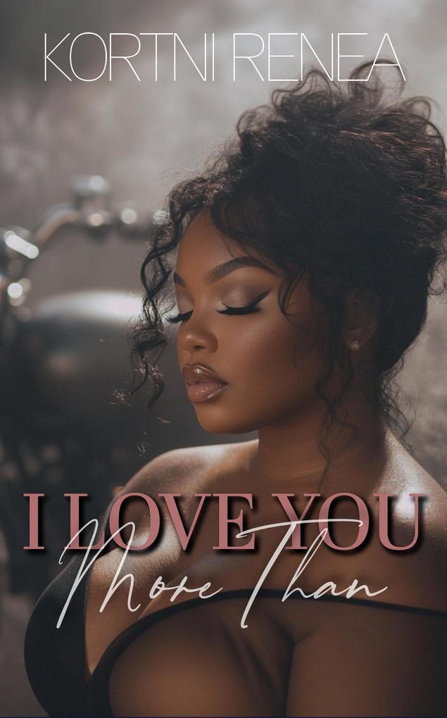 I Love You More Than...