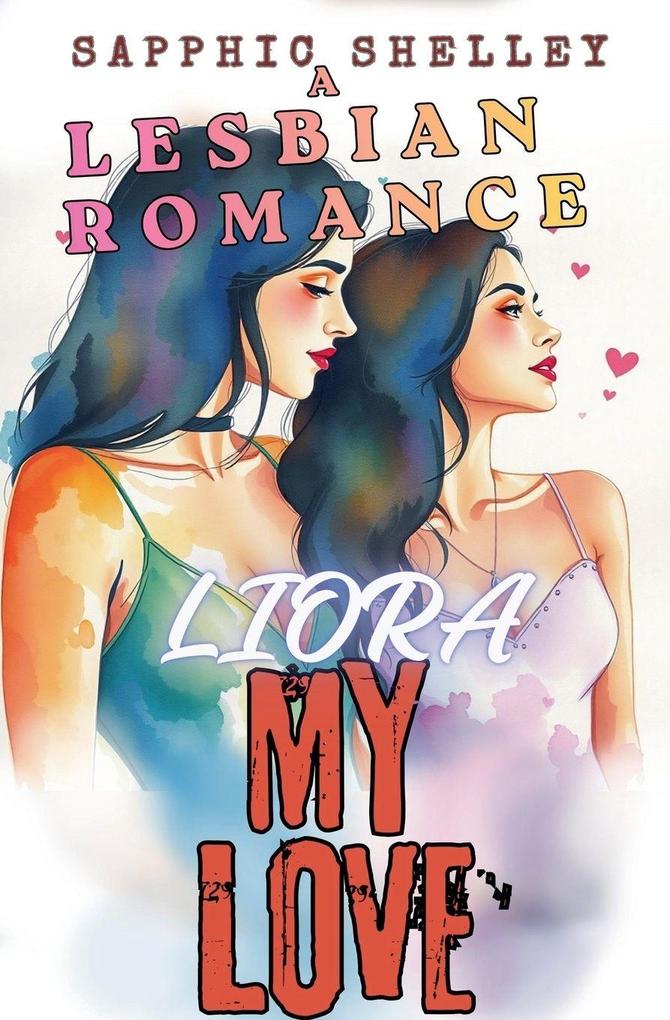 Liora My Love
