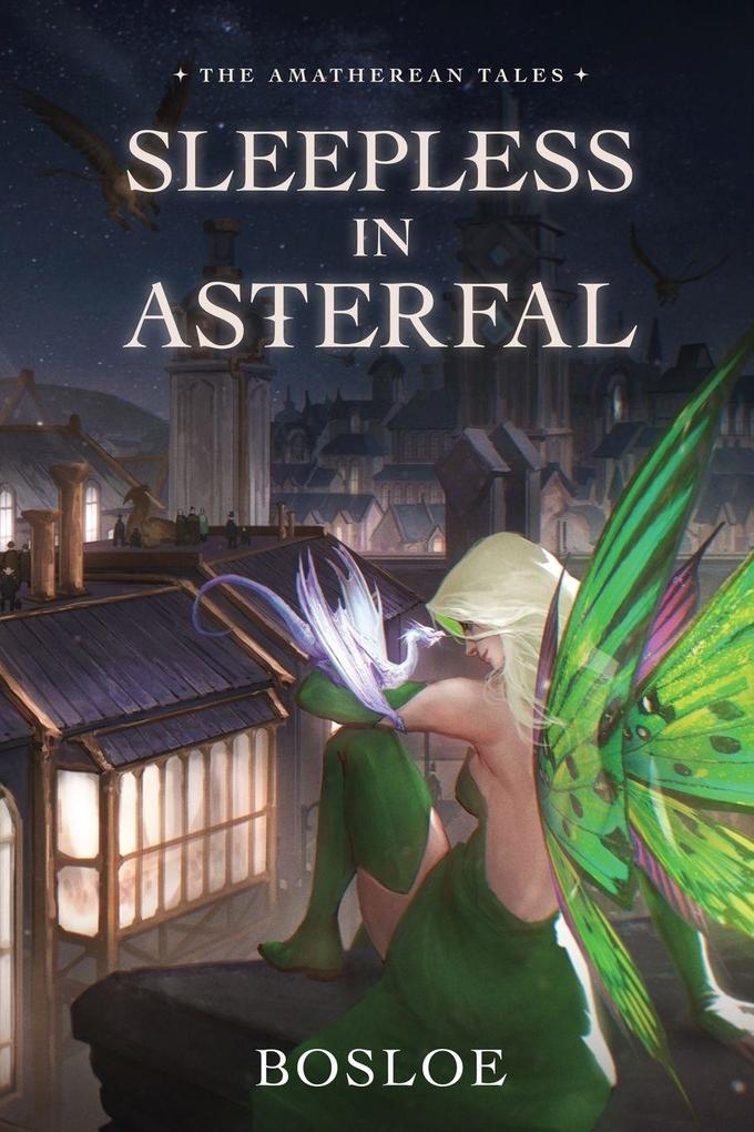 Sleepless in Asterfal