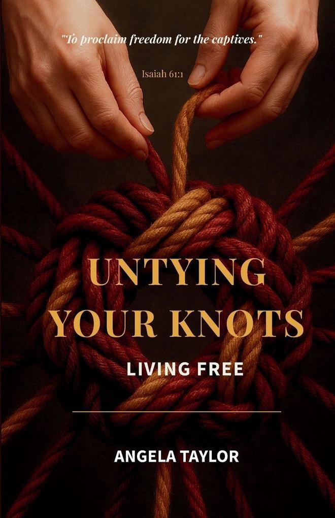 Untying Your Knots