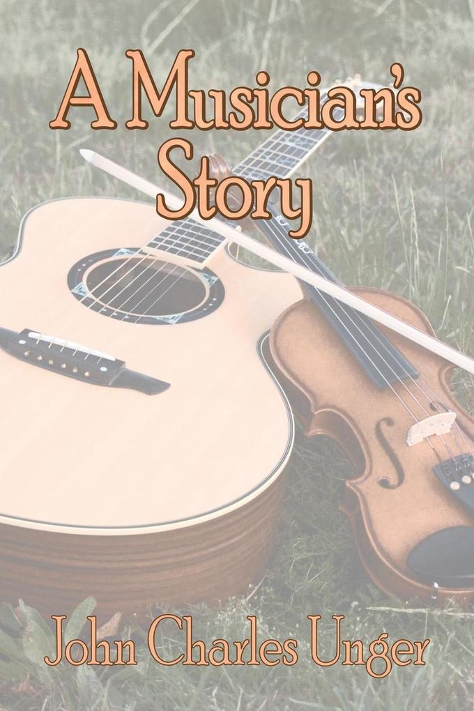 A Musician's Story