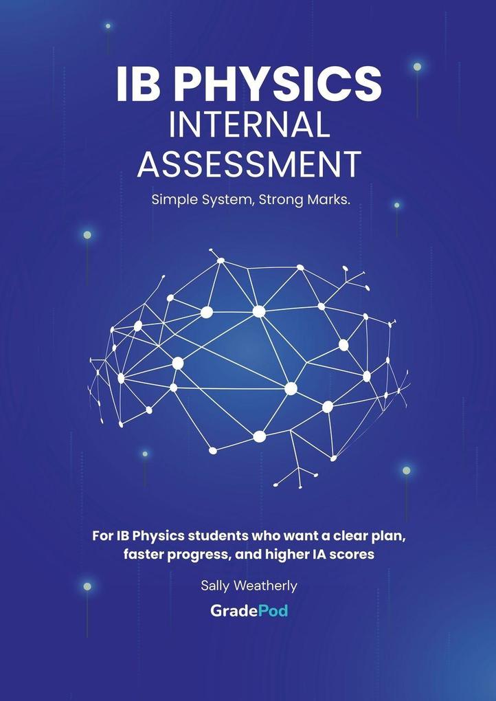 IB Physics Internal Assessment For the International Baccalaureate Diploma