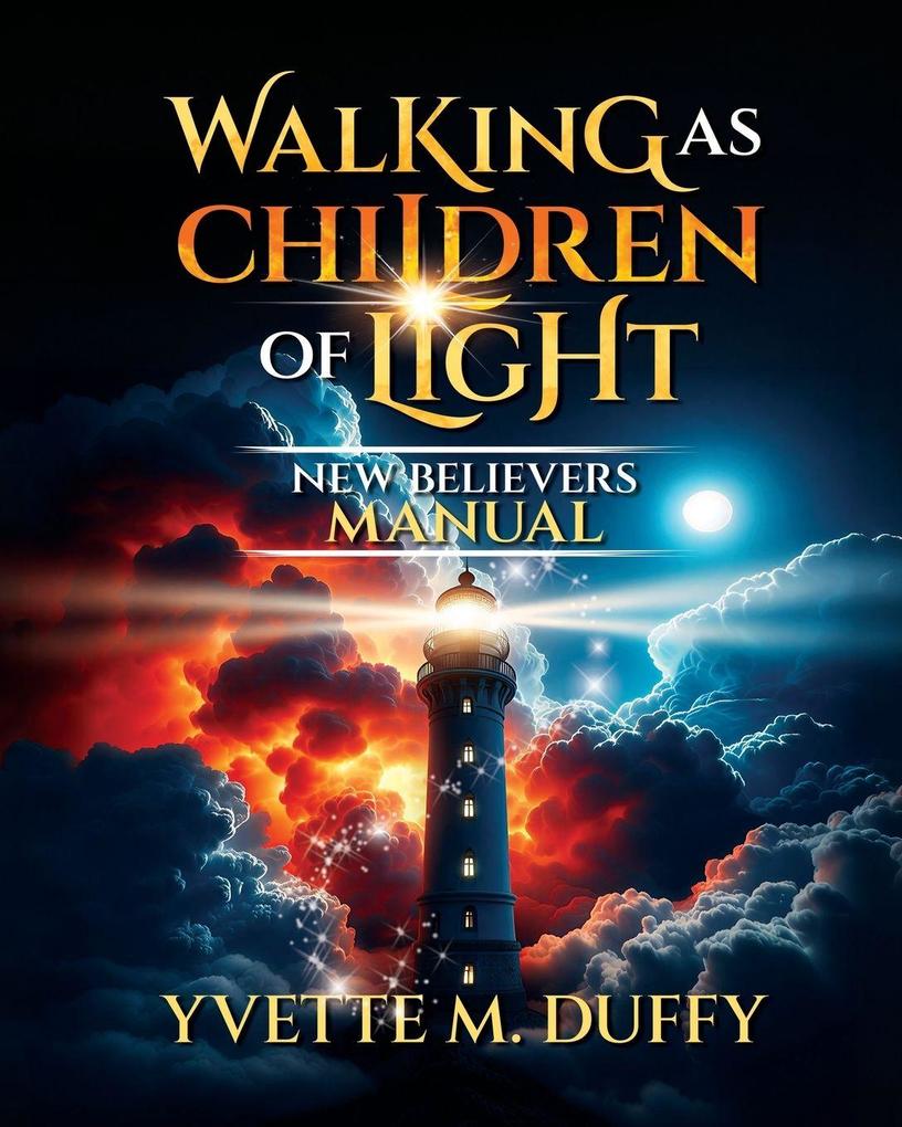 Walking as Children of Light