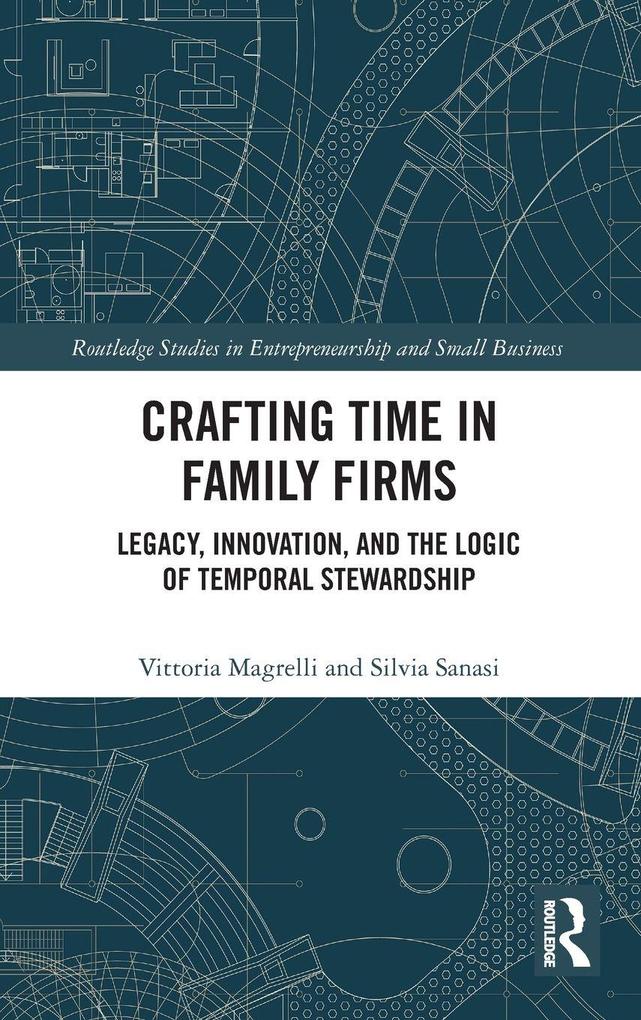 Crafting Time in Family Firms