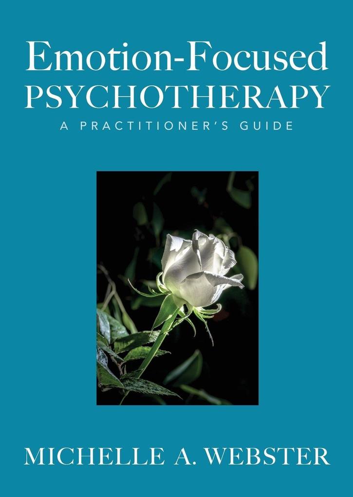 Emotion-Focused Psychotherapy