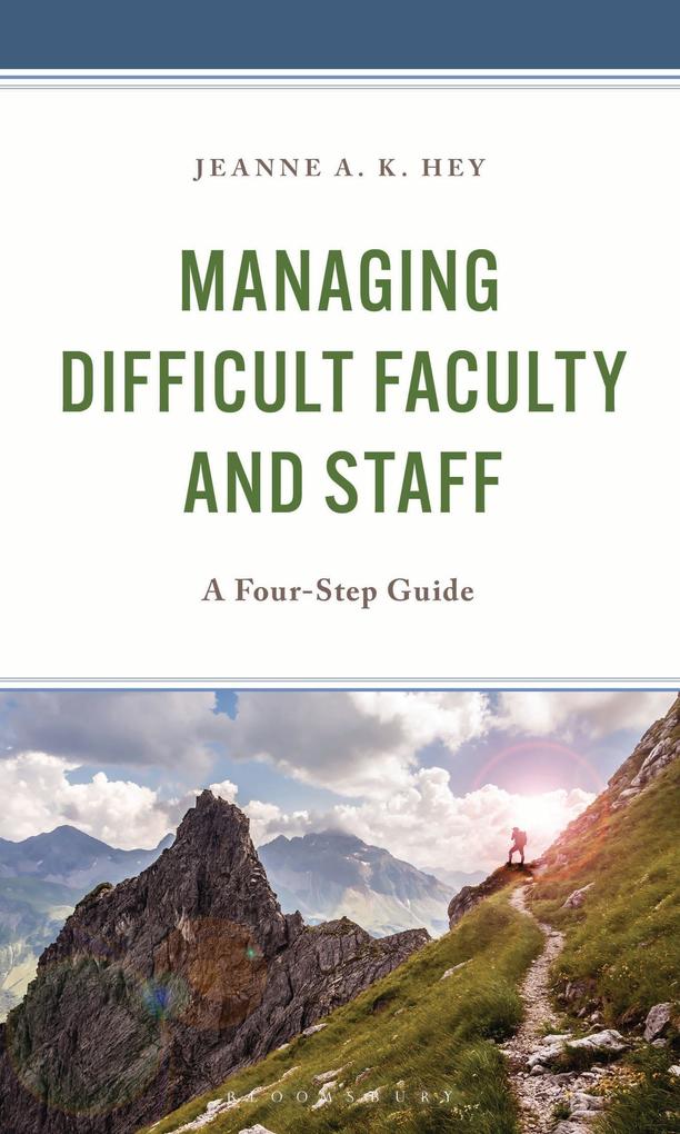 Managing Difficult Faculty and Staff