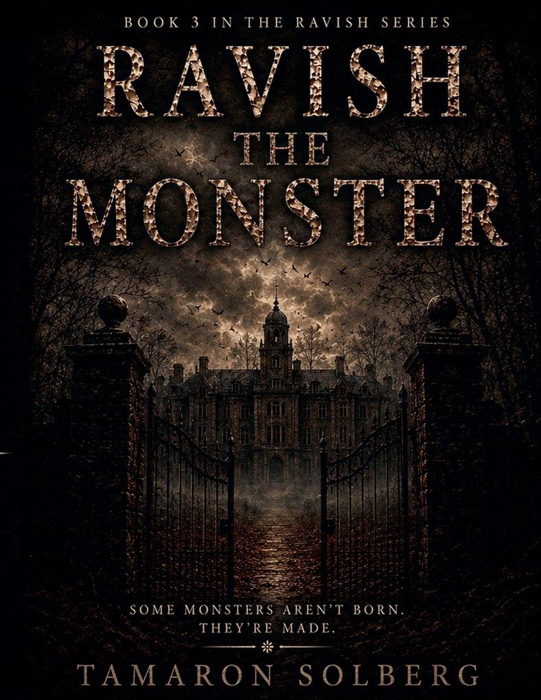 Ravish The Monster
