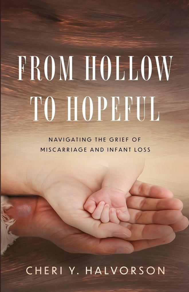 From Hollow to Hopeful