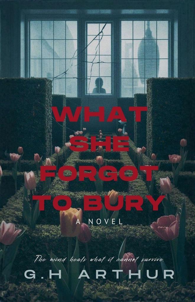 What She Forgot to Bury