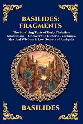 Basilides: Fragments
