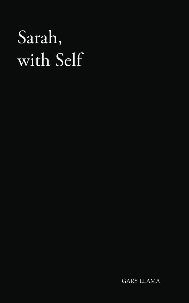 Sarah with Self