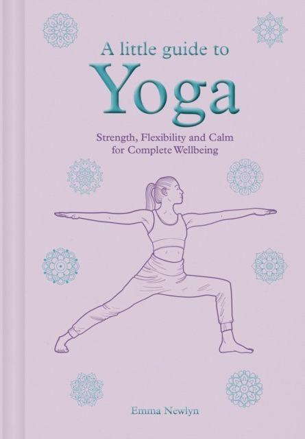 A Little Guide to Yoga