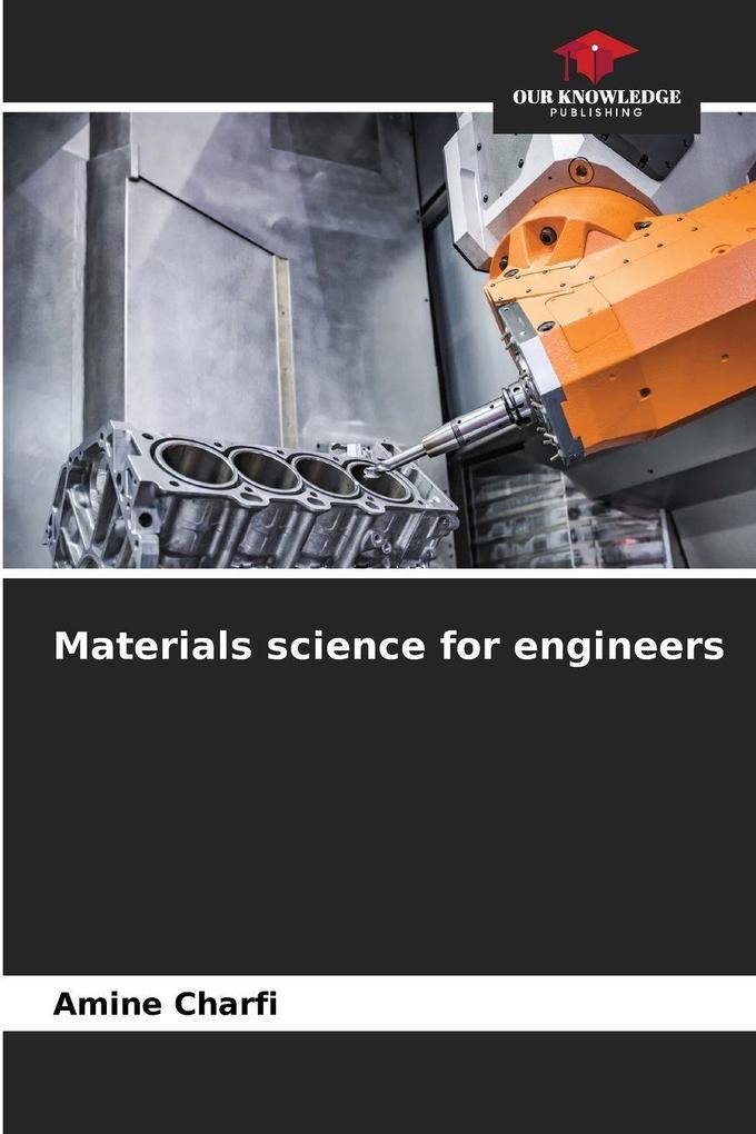 Materials science for engineers