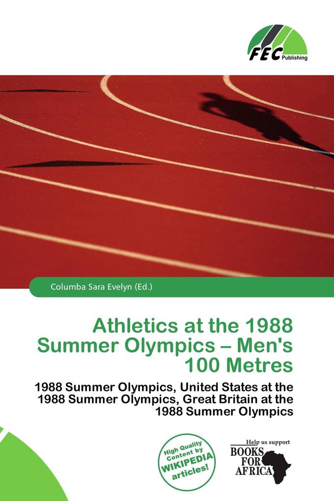 Athletics at the 1988 Summer Olympics - Men's 100 Metres