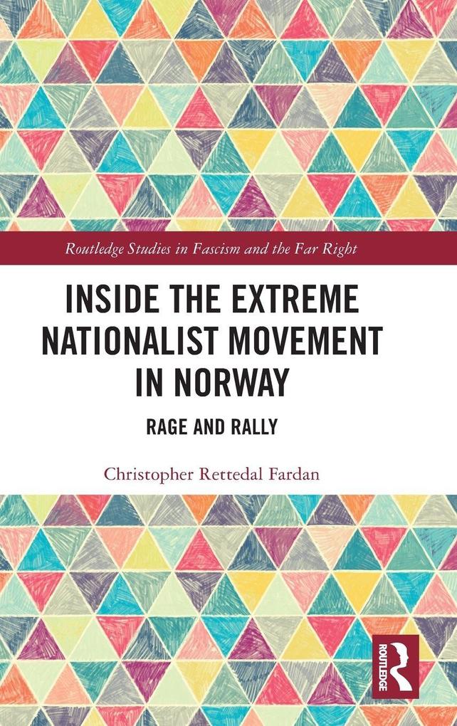 Inside the Extreme Nationalist Movement in Norway