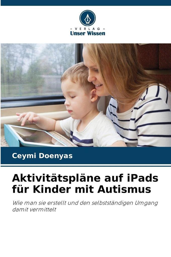 Aktivitätspläne auf iPads für Kinder mit Autismus
