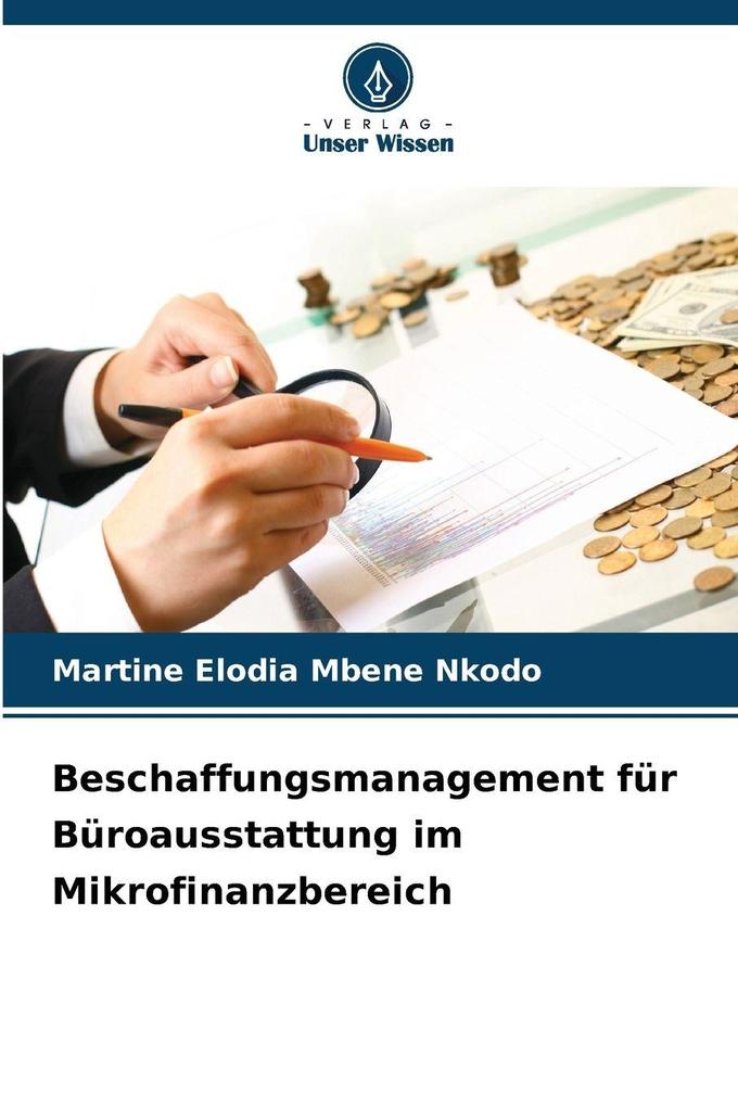 Beschaffungsmanagement für Büroausstattung im Mikrofinanzbereich