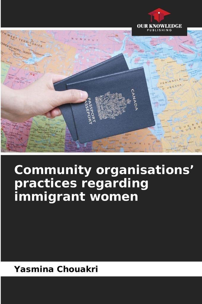 Community organisations' practices regarding immigrant women