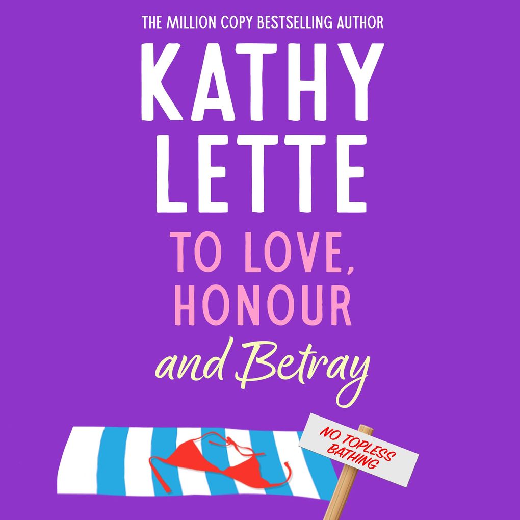 To Love Honour and Betray