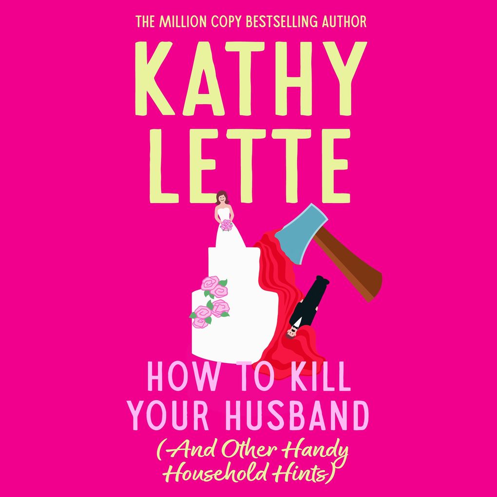 How to Kill Your Husband (And Other Handy Household Hints)