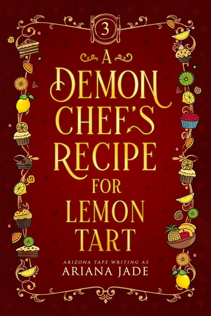 A Demon Chef's Recipe For Lemon Tart