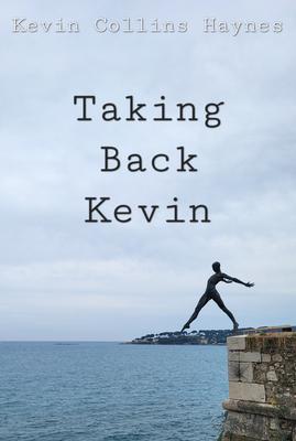 Taking Back Kevin