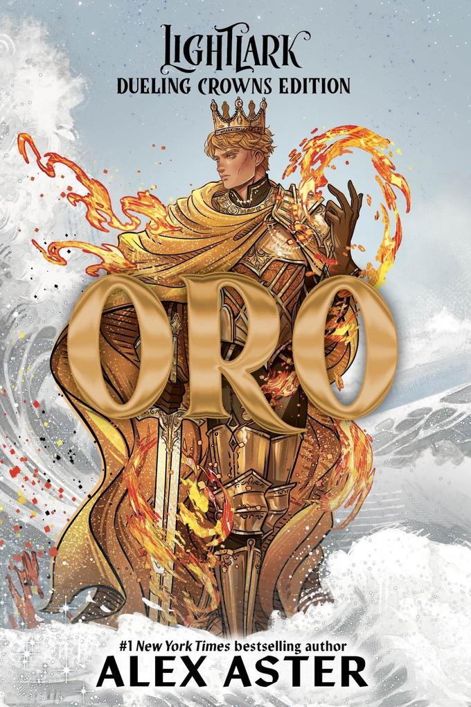 Oro: Dueling Crowns Edition (A Lightlark Saga Deluxe Companion Book)