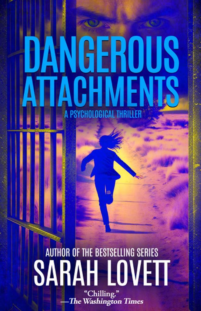 Dangerous Attachments