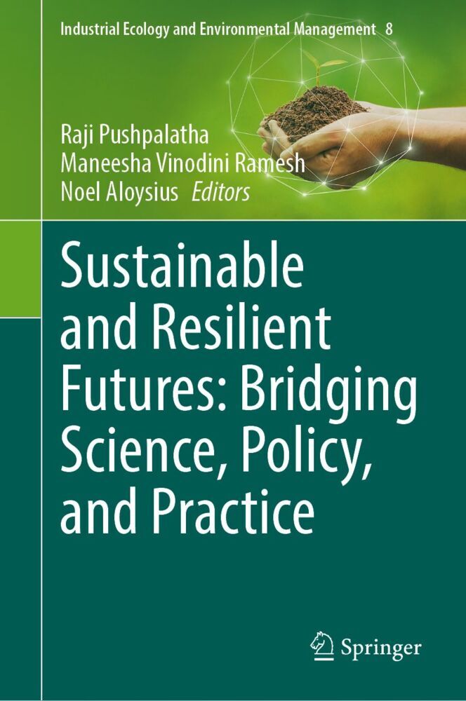 Sustainable and Resilient Futures: Bridging Science Policy and Practice