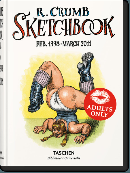 Robert Crumb: Sketchbook Vol. 6. 1998-2011