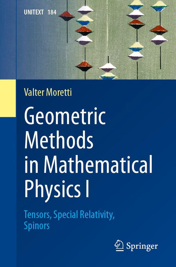Geometric Methods in Mathematical Physics I