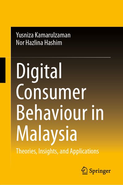 Digital Consumer Behaviour in Malaysia