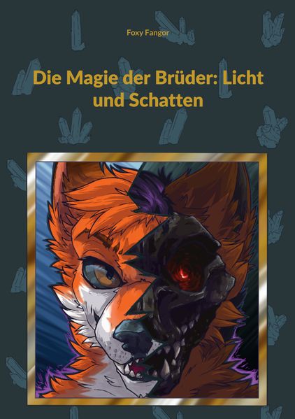 Die Magie der Brüder: Licht und Schatten