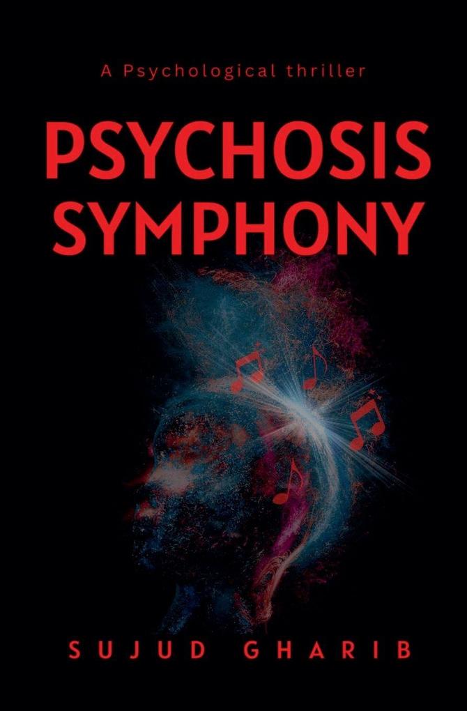 Psychosis Symphony