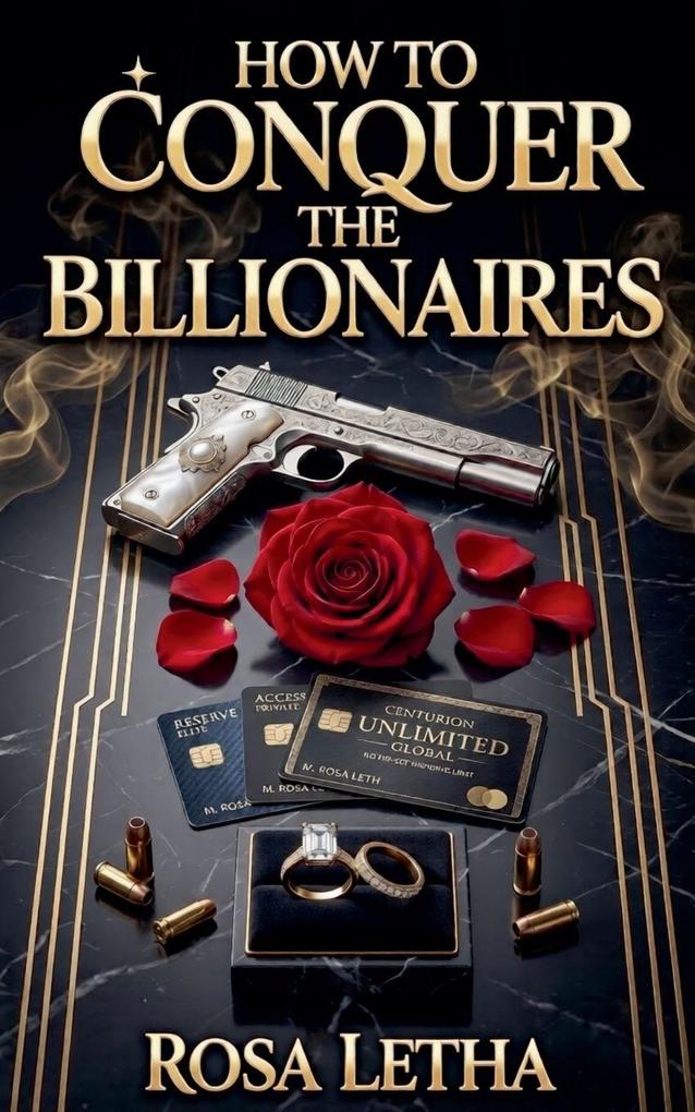 How to Conquer The Billionaires