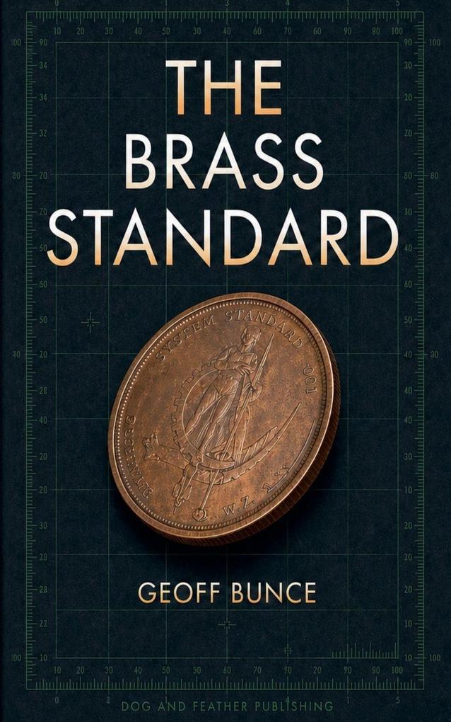 The Brass Standard