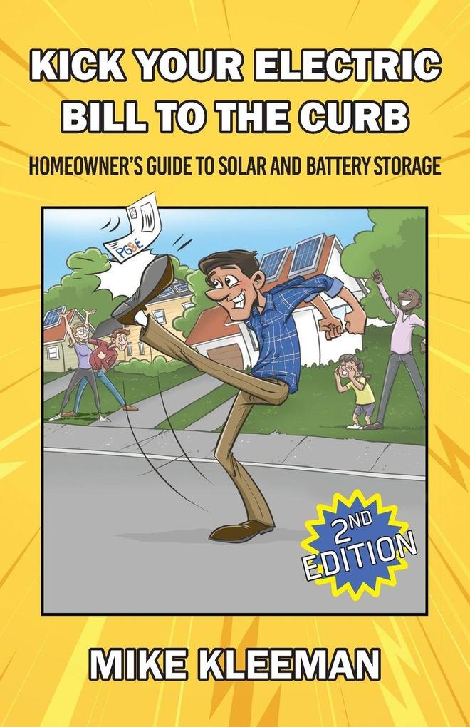 Kick Your Electric Bill To The Curb