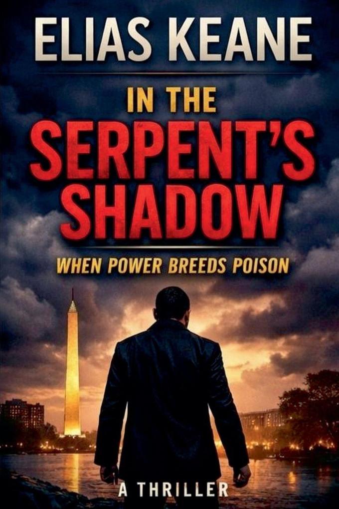 In the Serpent's Shadow