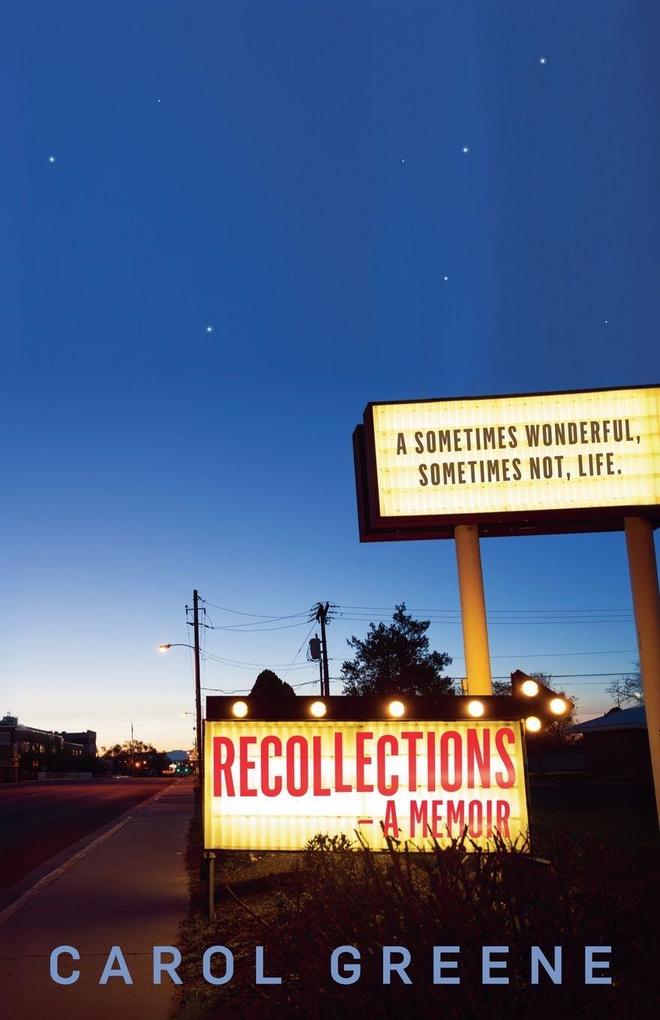 Recollections - A Memoir
