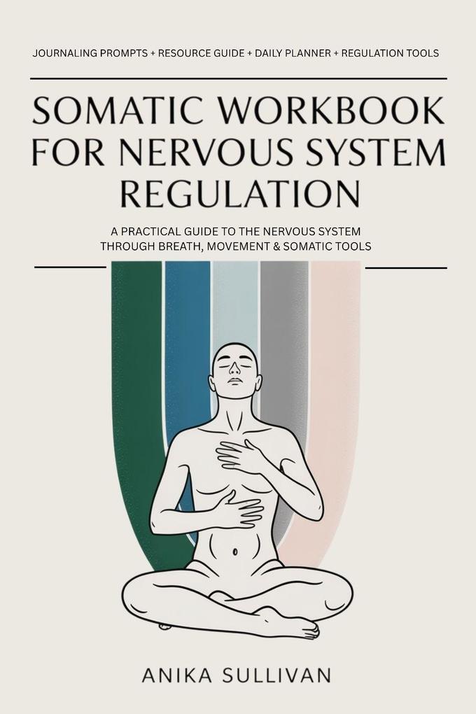Somatic Workbook for Nervous System Regulation