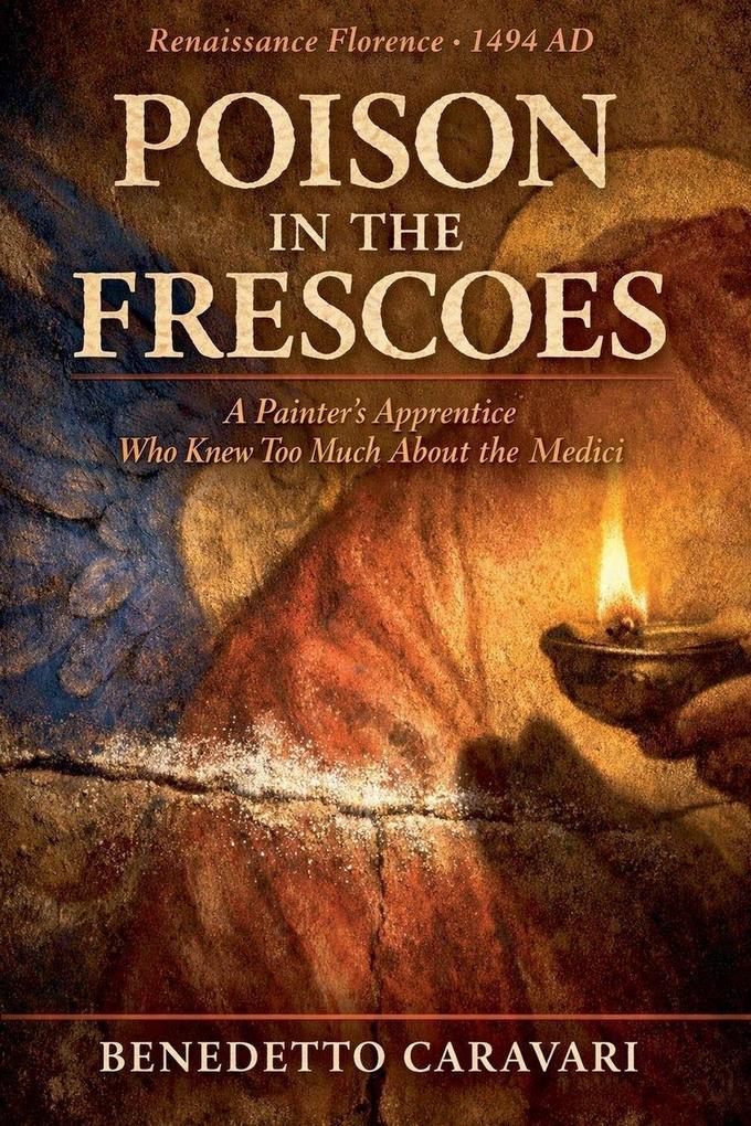 POISON IN THE FRESCOES