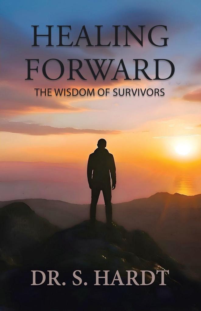 Healing Forward
