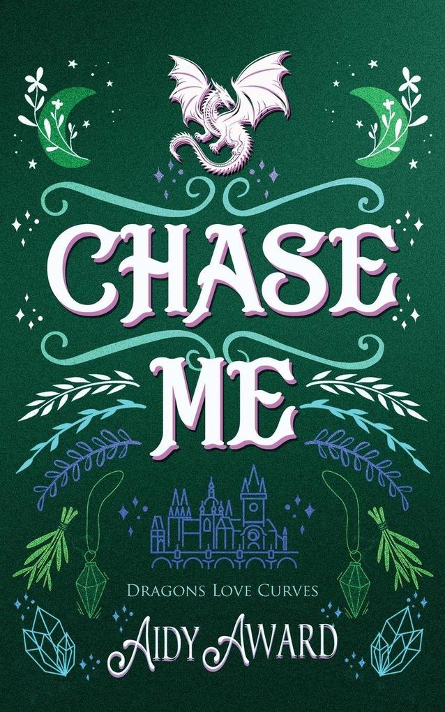 Chase Me